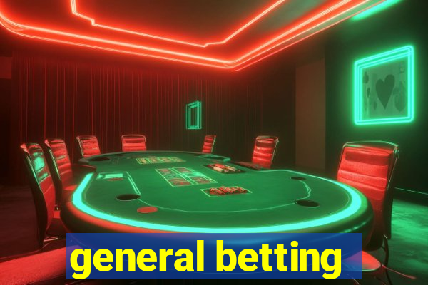 general betting