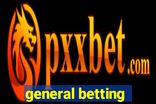 general betting