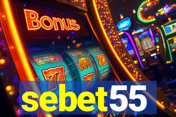 sebet55