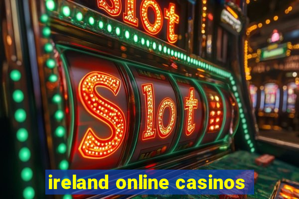 ireland online casinos