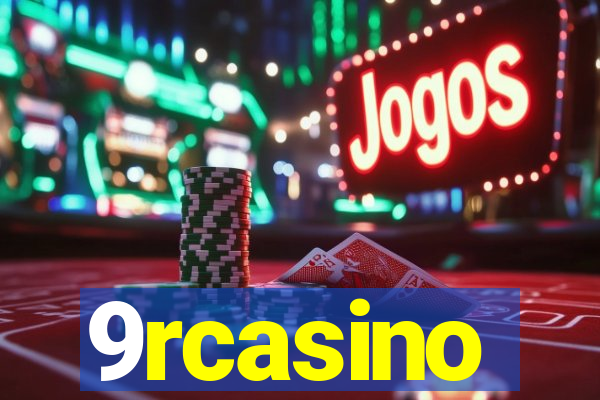 9rcasino