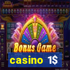 casino 1$