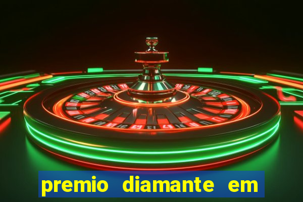 premio diamante em dinheiro blaze