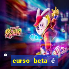 curso beta é reconhecido pelo mec