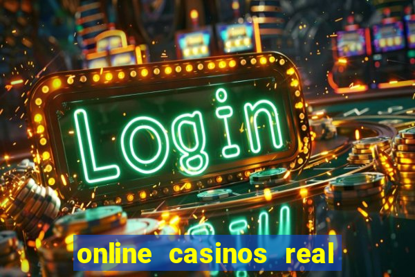 online casinos real money usa