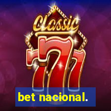 bet nacional.