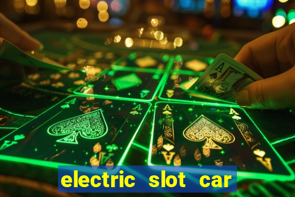 electric slot car racing sets