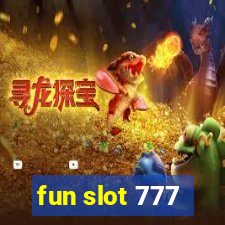 fun slot 777