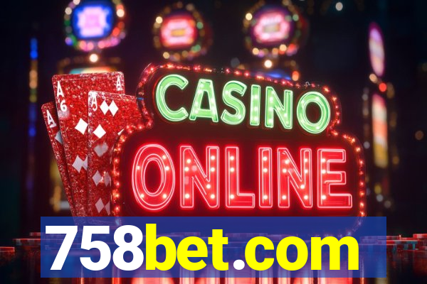 758bet.com