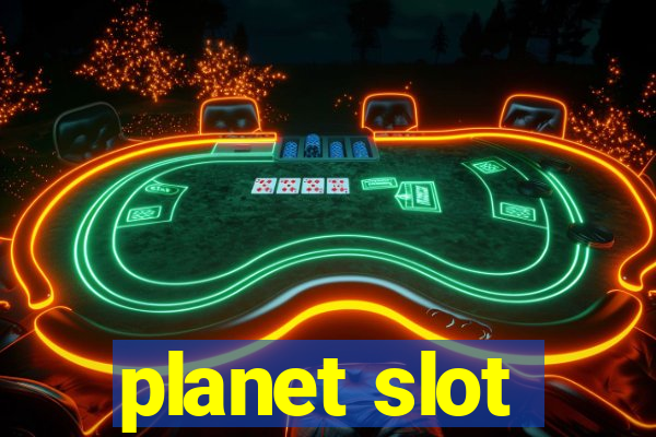 planet slot