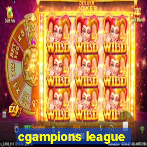 cgampions league