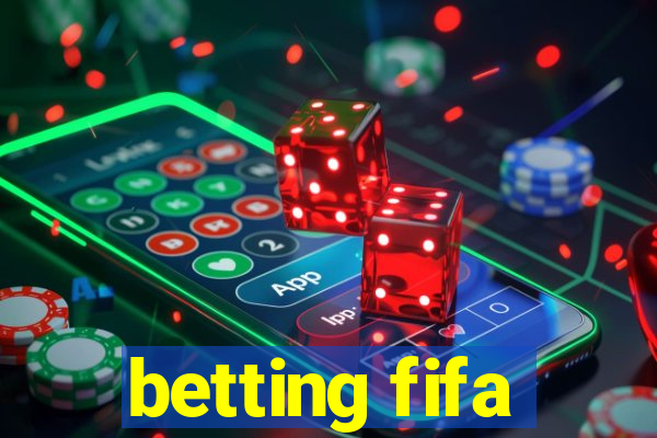 betting fifa