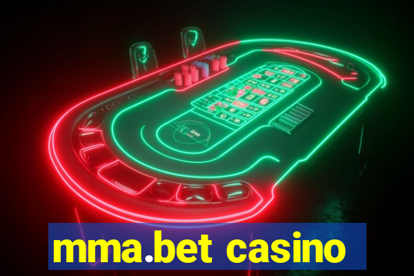 mma.bet casino