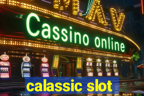 calassic slot