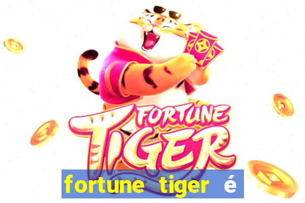 fortune tiger é legalizado no brasil