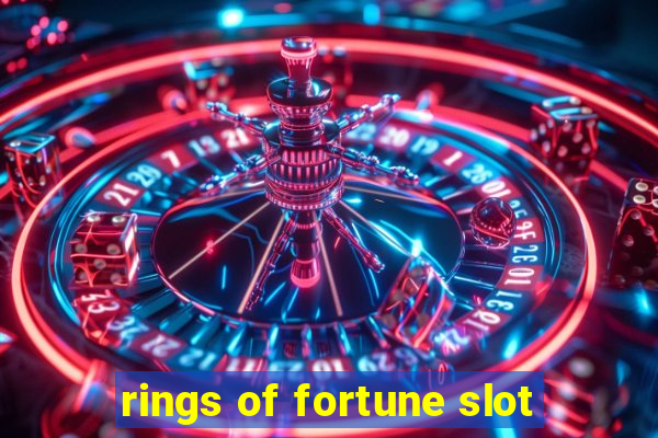 rings of fortune slot