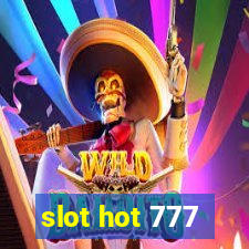 slot hot 777