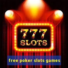 free poker slots games