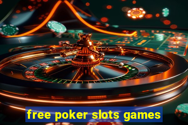 free poker slots games