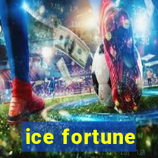 ice fortune