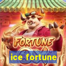 ice fortune