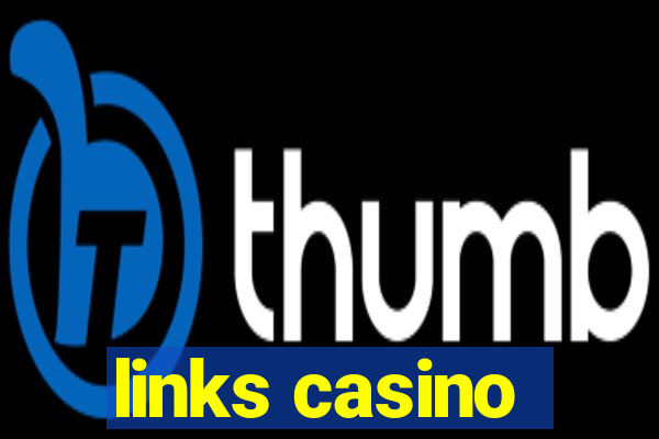 links casino