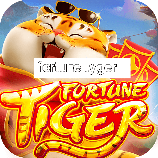 fortune tyger