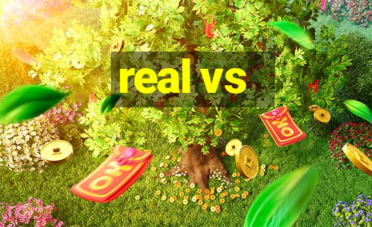 real vs