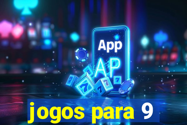 jogos para 9