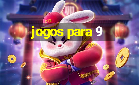 jogos para 9