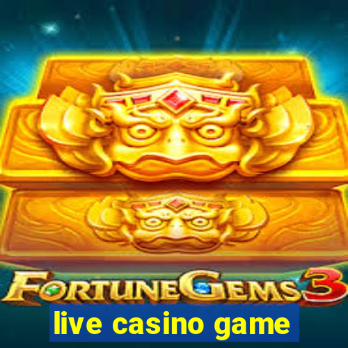 live casino game