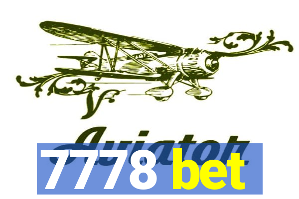 7778 bet