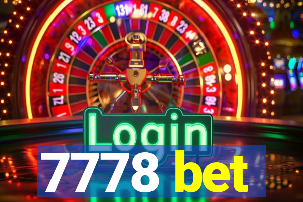 7778 bet