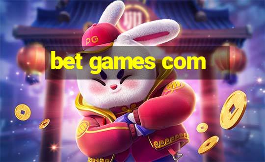 bet games com