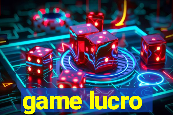 game lucro