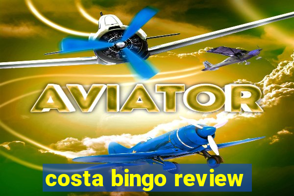 costa bingo review