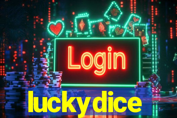 luckydice