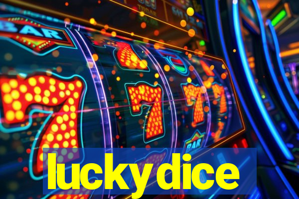 luckydice