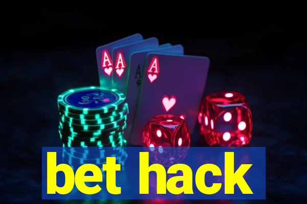 bet hack