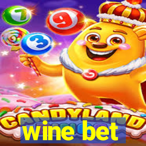 wine bet