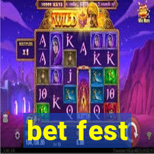 bet fest