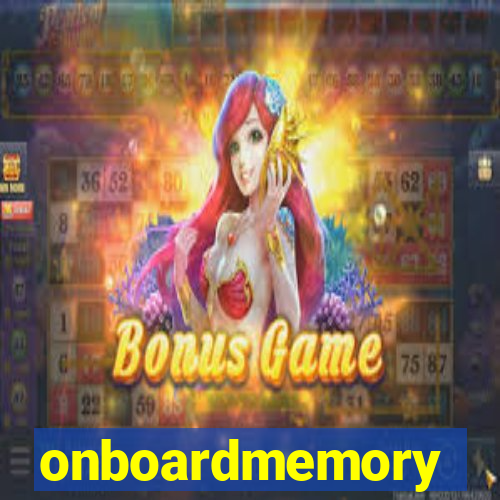 onboardmemory