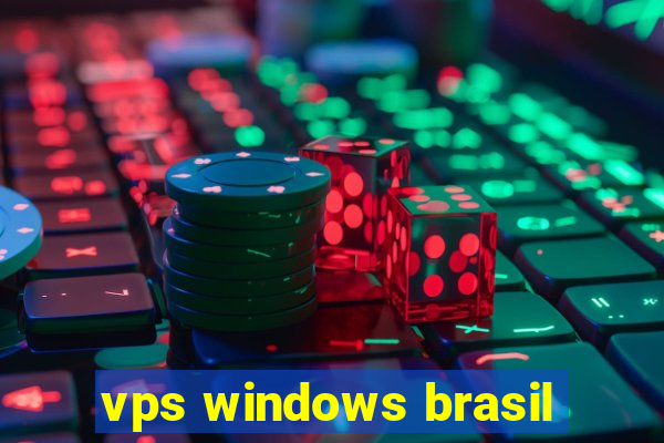 vps windows brasil