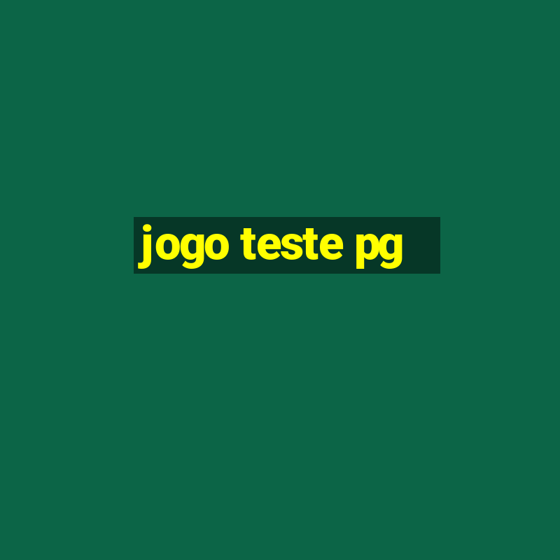 jogo teste pg