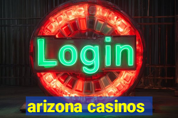 arizona casinos