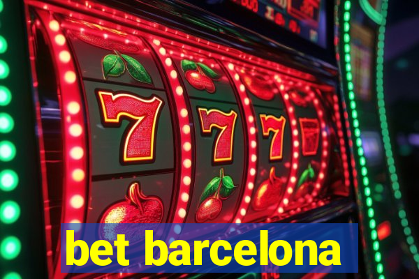 bet barcelona