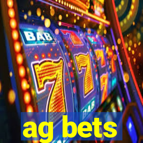 ag bets