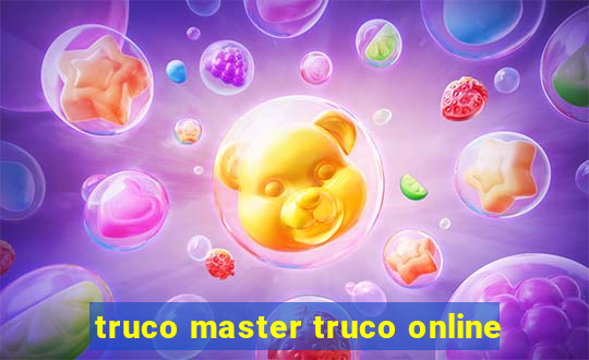 truco master truco online