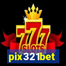 pix321bet