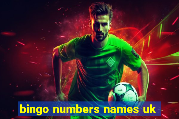 bingo numbers names uk